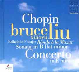 Chopin - Bruce (Xiaoyu) Liu - FRYDERYK CHOPIN (1810-1849)